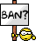 :ban: :ban:
